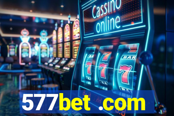 577bet .com